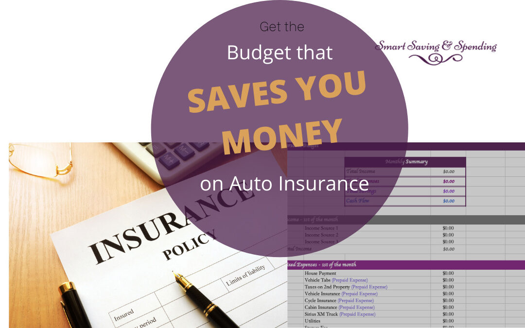 The Budget that Saves you Money on Auto Insurance