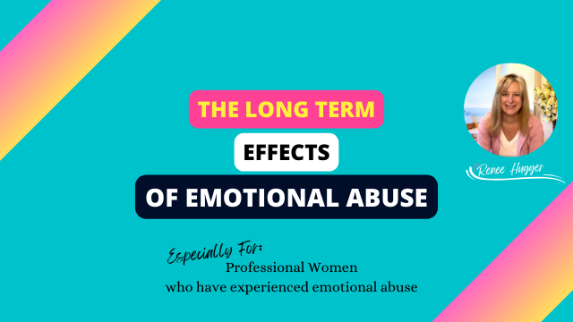 The Long Term effects From Emotional Abuse