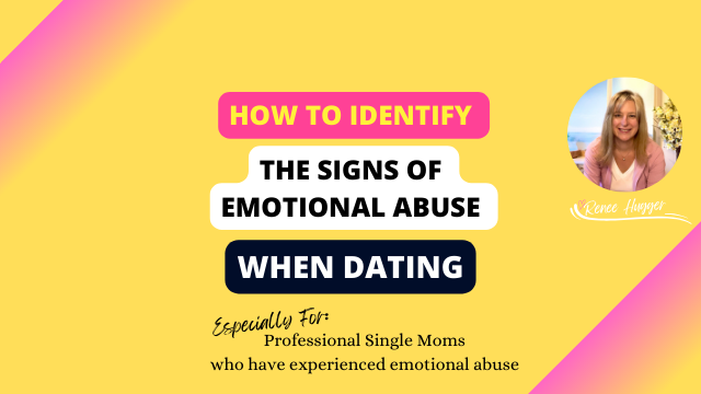 How to Identify the Signs of Emotional Abuse When Dating