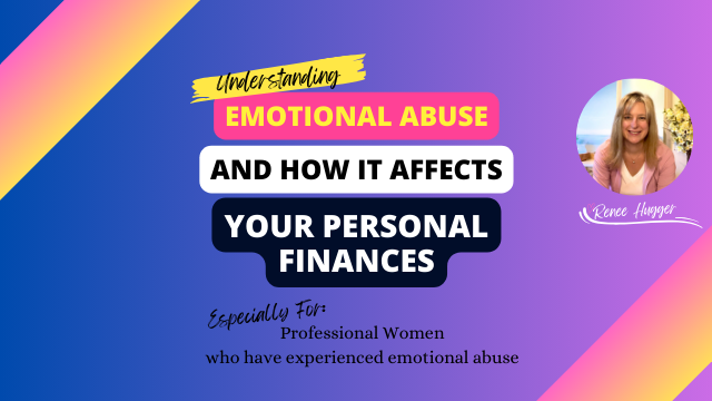 Understanding Emotional Abuse and How It Can Affect Your Personal Finances as a Single Mom
