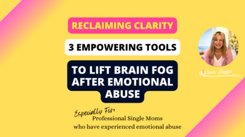 Reclaiming Clarity: 3 Empowering Tools to Lift Brain Fog After ...